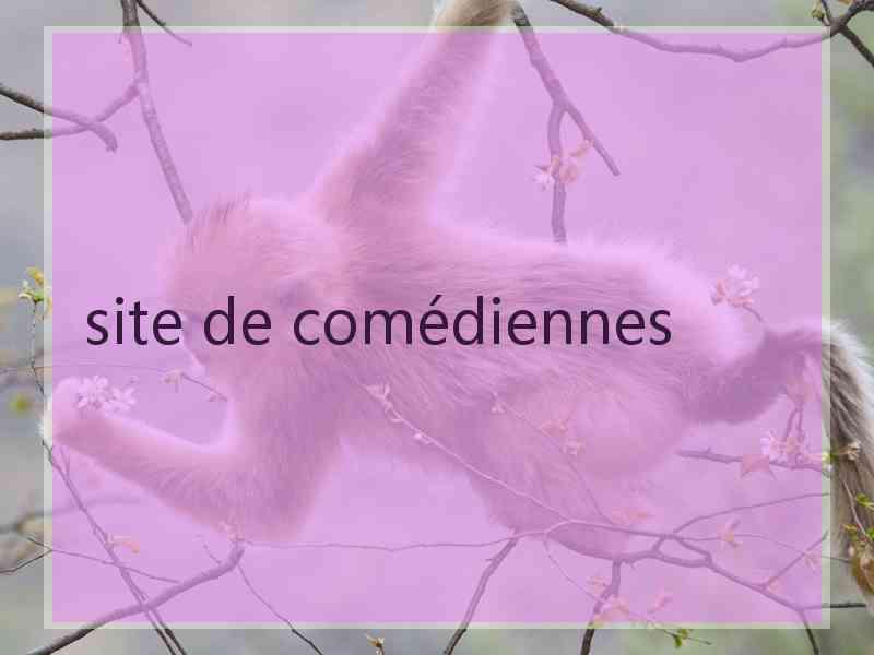 site de comédiennes